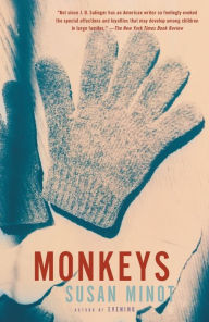 Title: Monkeys, Author: Susan Minot