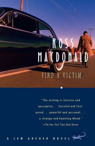 Title: Find a Victim (Lew Archer Series #5), Author: Ross Macdonald