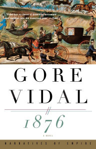 Title: 1876, Author: Gore Vidal