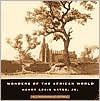 Title: Wonders of the African World, Author: Henry Louis Gates Jr.