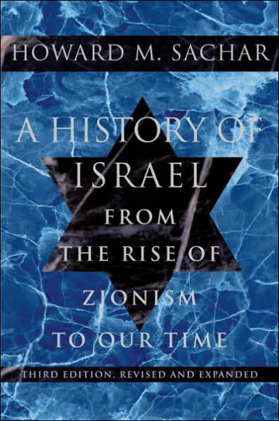 A History of Israel: From the Rise Zionism to Our Time