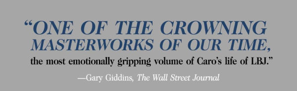 The Passage of Power: Years Lyndon Johnson IV