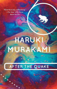 Title: After the Quake, Author: Haruki Murakami