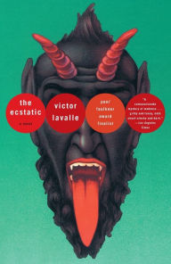 Title: The Ecstatic, Author: Victor LaValle