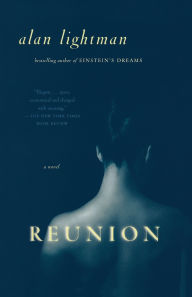 Title: Reunion, Author: Alan Lightman