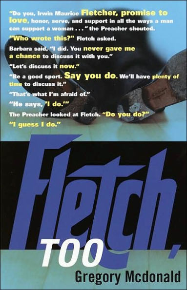 Fletch, Too (Fletch Series #9)