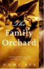 The Family Orchard: A Novel