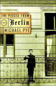 Title: The Pieces from Berlin, Author: Michael Pye