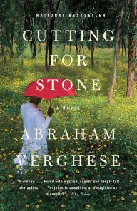 Title: Cutting for Stone, Author: Abraham Verghese