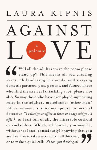 Against Love: A Polemic