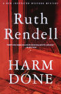 Harm Done (Chief Inspector Wexford Series #18)