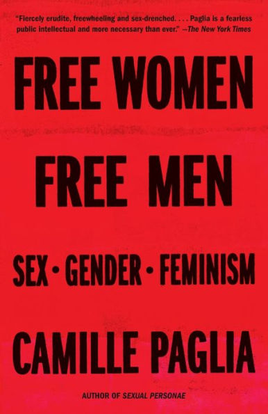Free Women, Men: Sex, Gender, Feminism