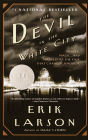 Alternative view 1 of The Devil in the White City: Murder, Magic, and Madness at the Fair That Changed America