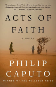 Title: Acts of Faith, Author: Philip Caputo