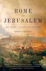 Rome and Jerusalem: The Clash of Ancient Civilizations