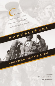 Title: Another Day of Life, Author: Ryszard Kapuscinski