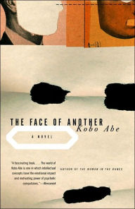 Title: The Face of Another, Author: Kobo Abe