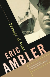Title: Passage of Arms, Author: Eric Ambler