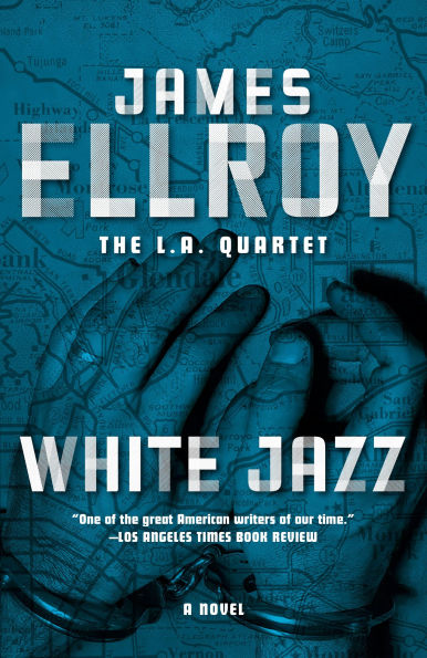 White Jazz (L.A. Quartet #4)