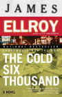 The Cold Six Thousand (Underworld USA Trilogy #2)