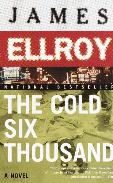 The Cold Six Thousand (Underworld USA Trilogy #2)