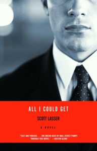 Title: All I Could Get, Author: Scott Lasser