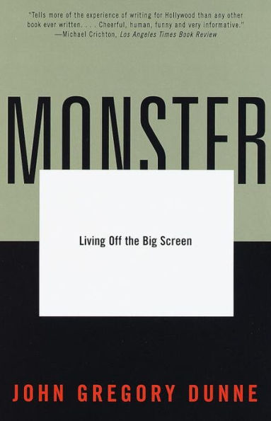 Monster: Living Off the Big Screen