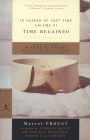 Time Regained: In Search of Lost Time, Volume VI (Modern Library Series)