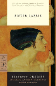 Title: Sister Carrie, Author: Theodore Dreiser