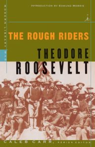 Title: The Rough Riders, Author: Theodore Roosevelt