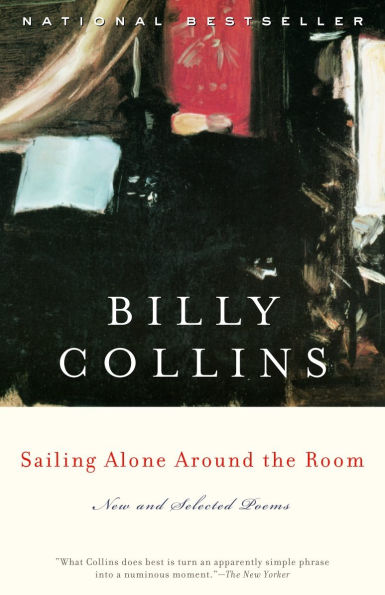 Sailing Alone around the Room: New and Selected Poems