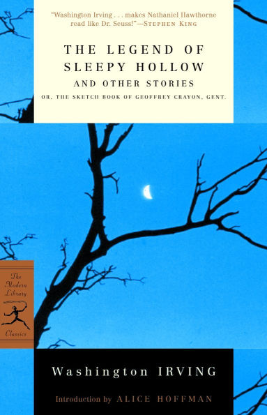 the Legend of Sleepy Hollow and Other Stories: Or, Sketch Book Geoffrey Crayon, Gent.