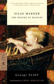 Title: Silas Marner: The Weaver of Raveloe, Author: George Eliot