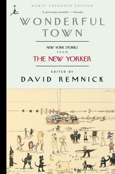 Wonderful Town: New York Stories from The Yorker