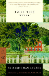 Title: Twice-Told Tales, Author: Nathaniel Hawthorne