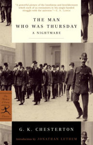 Title: The Man Who Was Thursday: A Nightmare, Author: G. K. Chesterton