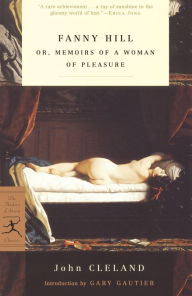 Title: Fanny Hill: or, Memoirs of a Woman of Pleasure, Author: John Cleland