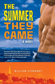 Title: The Summer They Came, Author: William Storandt