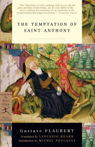 Title: The Temptation of Saint Anthony (The Modern Library Classics Series), Author: Gustave Flaubert