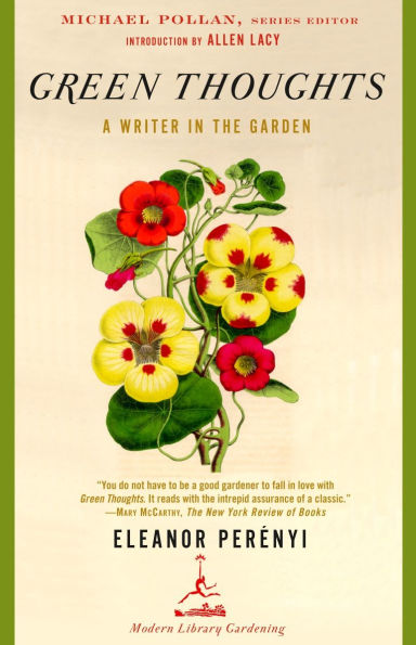 Green Thoughts: A Writer the Garden