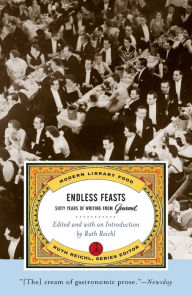 Title: Endless Feasts: Sixty Years of Writing from Gourmet, Author: Gourmet Magazine Editors