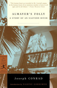 Title: Almayer's Folly: A Story of an Eastern River, Author: Joseph Conrad