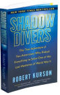 Alternative view 2 of Shadow Divers: The True Adventure of Two Americans Who Risked Everything to Solve One of the Last Mysteries of World War II