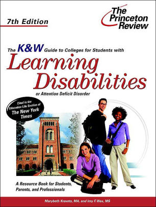 The K Amp W Guide To Colleges For Students With Learning