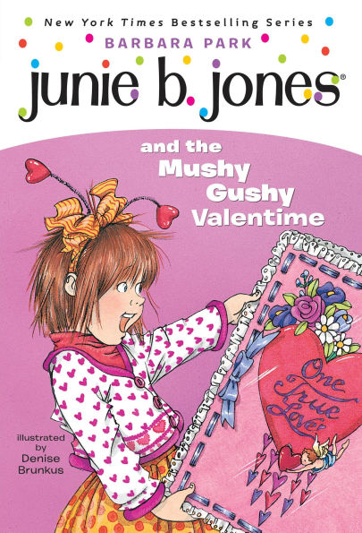 Junie B. Jones and the Mushy Gushy Valentine (Junie Series #14)