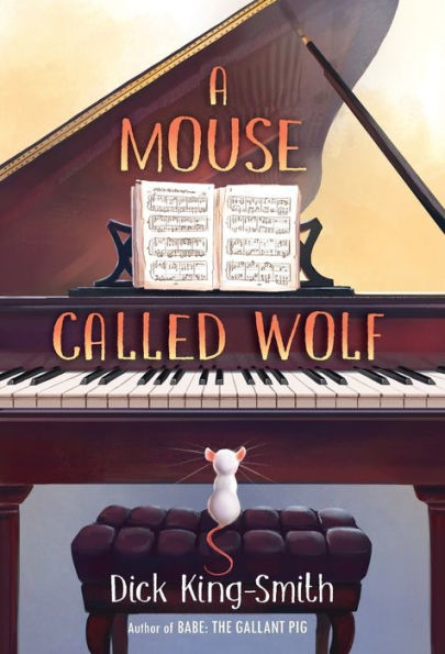 A Mouse Called Wolf