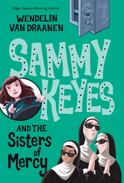 Sammy Keyes and the Sisters of Mercy