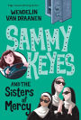 Sammy Keyes and the Sisters of Mercy