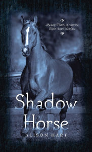 Title: Shadow Horse, Author: Alison Hart