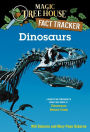 Magic Tree House Fact Tracker #1: Dinosaurs: A Nonfiction Companion to Magic Tree House #1: Dinosaurs Before Dark